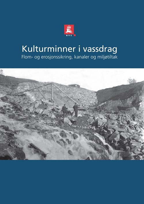 Forside Vassdragsteknikkens kulturminner